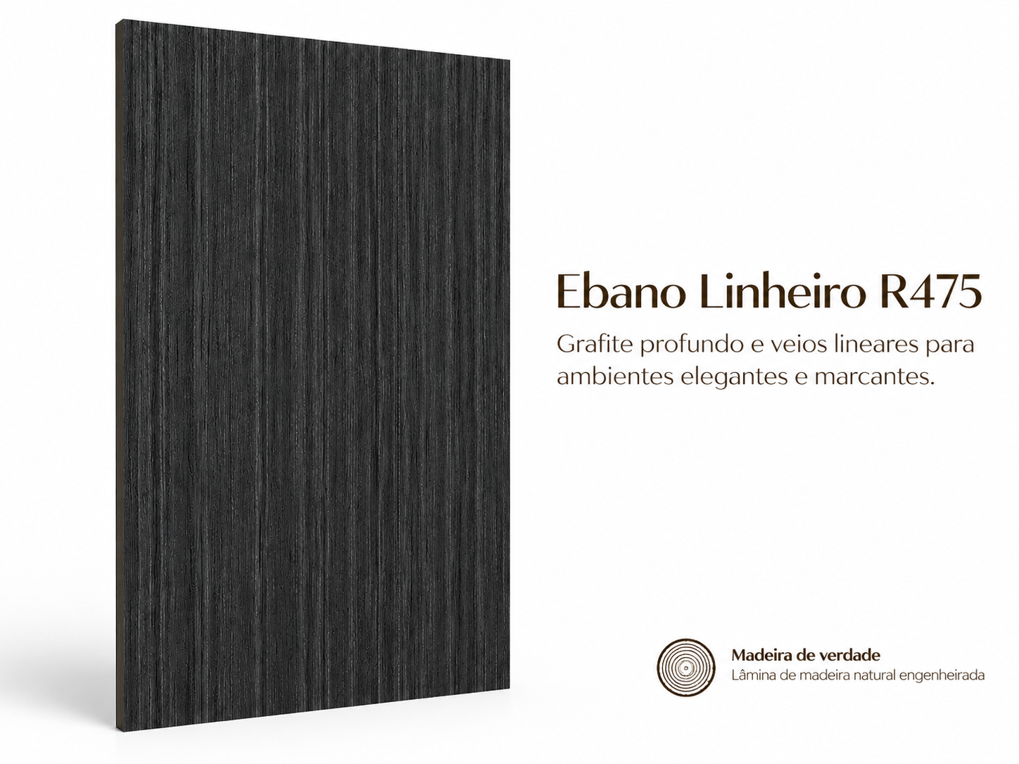 Ébano Linheiro